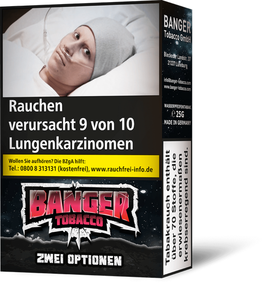 Banger - Zwei Optionen - 25 Gramm